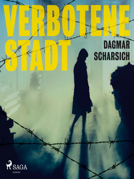 Title details for Verbotene Stadt (Ungekürzt) by Dagmar Scharsich - Wait list